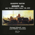 Giuseppe Tartini - Sonate (III) dalle Sonate a violino e basso, Ms. 1905 - �rtomir &Scaron;i&scaron;kovi� violino - Luca Ferrini clavicembalo